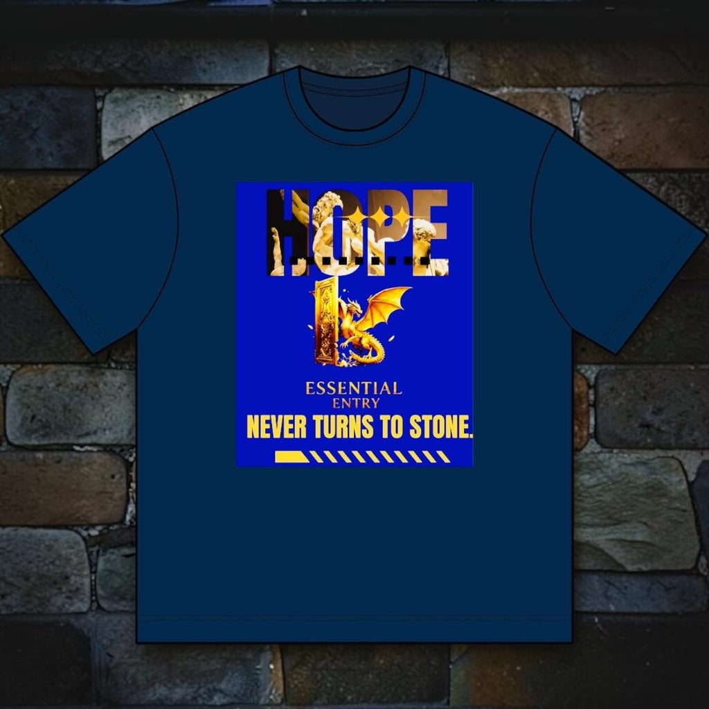 Hope Never Turns to Stone Dragon Tee – Essential Entry Motivational T-Shirt”