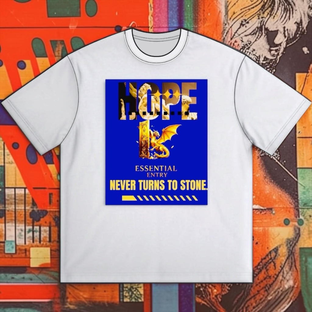 Hope Never Turns to Stone Dragon Tee – Essential Entry Motivational T-Shirt”
