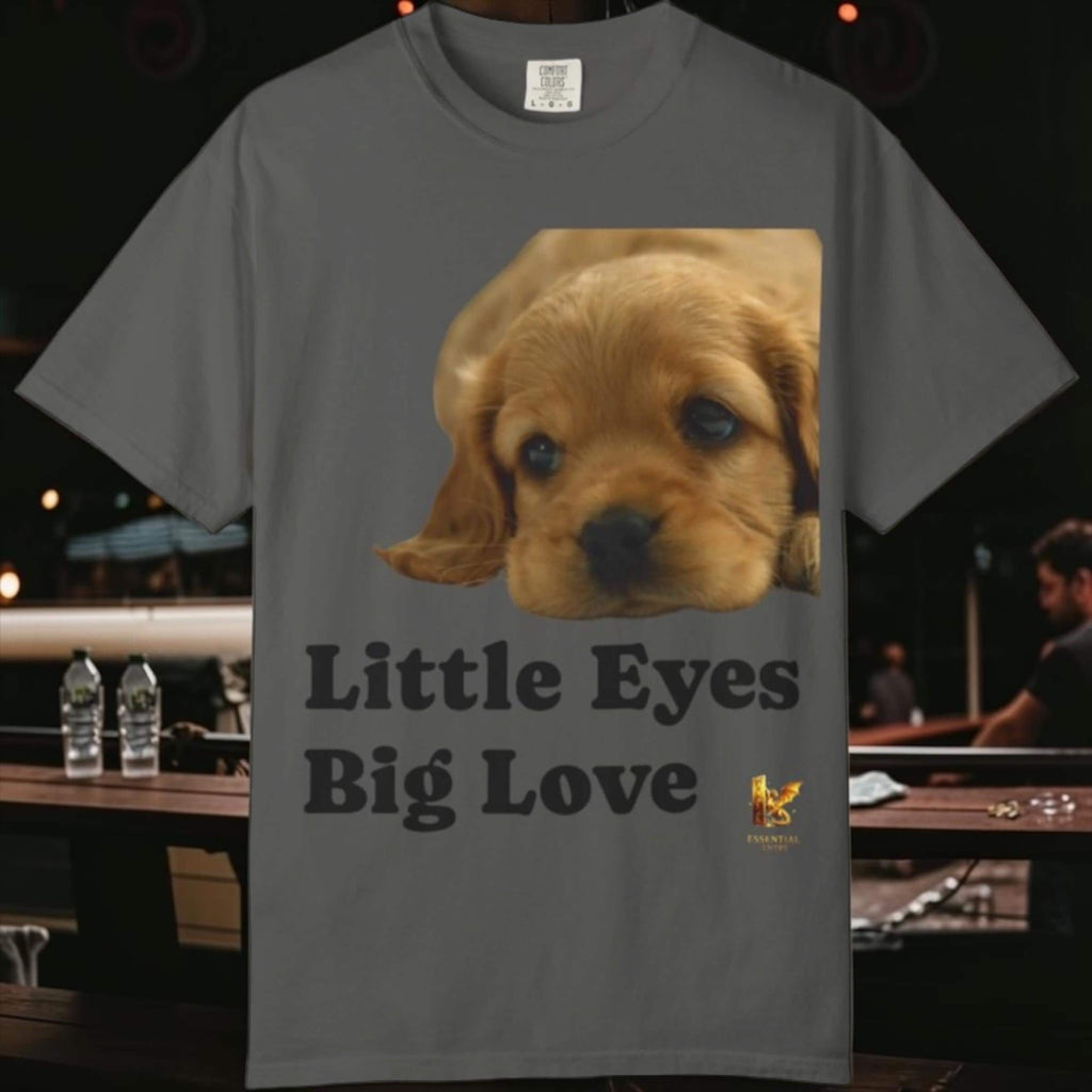 Puppy Dog T-Shirt, Little Eyes Big Love Graphic Tee, Comfort Colors 1717 Cotton